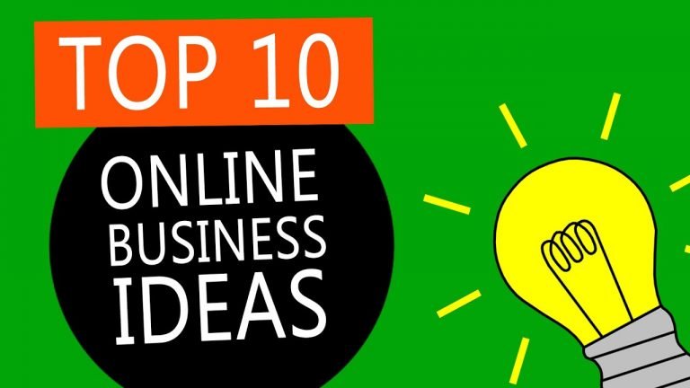 Top 10 Online Business Ideas For Everyone