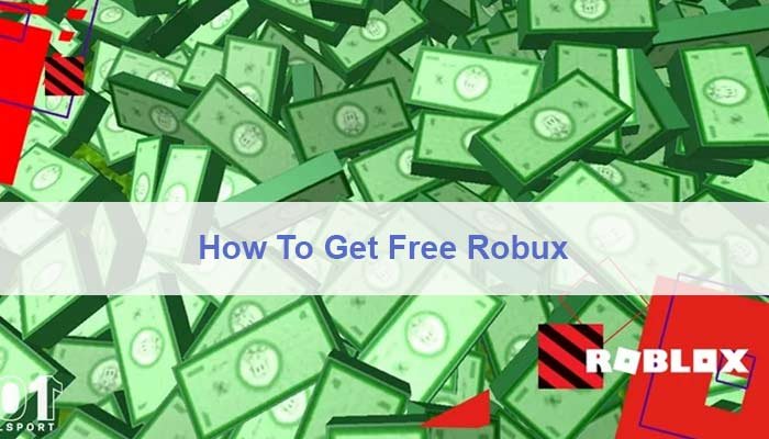 How To Get Free Robux